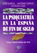 La psiquiatr¡a en la España de fin de siglo