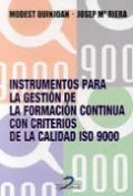 Instrumentos para la gestión de la formación continua con criterios de calidad ISO 9000