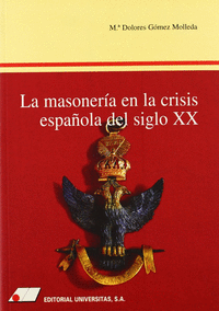 Masonera en la crisis española del siglo