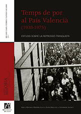 Temps de por al pais valencia (1938-1975)