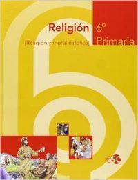 Religion 6ºep moral catolica