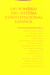 Sombras del sistema contitucional español