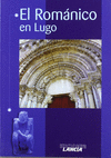 El románico en Lugo