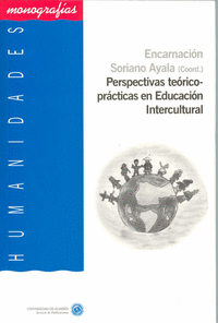 Perspectivas teorico-practicas en educacion intercultural