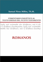Comentario Exegético al texto griego del N.T - Romanos