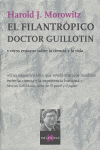 El filantrópico doctor Guillotin