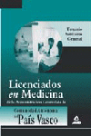 Licenciados en medicina de la administración general de la comunidad autónoma del país vasco. Temario sanitario general.