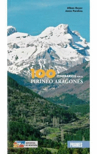 100 itinerarios por el pirineo aragones