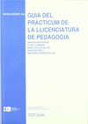 Guia del pràcticum de la llicenciatura de pedagogia