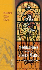 Meditaciones sobre la Virgen María
