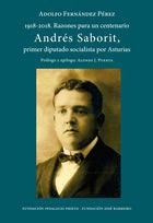 Andres saborit, primer diputado socialista por asturias