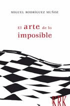 El arte de lo imposible