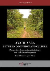 Ayahuasca between cognition and culture