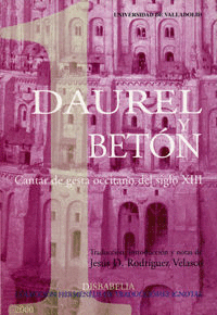 Daurel y betón. cantar de gesta occitano del siglo xiii