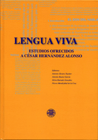 Lengua viva. estudios ofrecidos a cÉsar hernández alonso (2 vols)