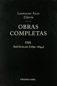 Obras completas de Clarín VIII. Artículos 1891-1894