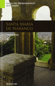 Guía de Arte Prerrománico Santa María del Naranco
