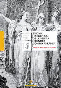 Enigmas historicos de la iglesia española contemporanea