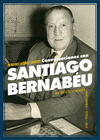 Conversaciones con santiago bernabeu