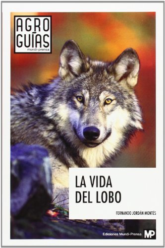 La vida del lobo - Ven y Lee