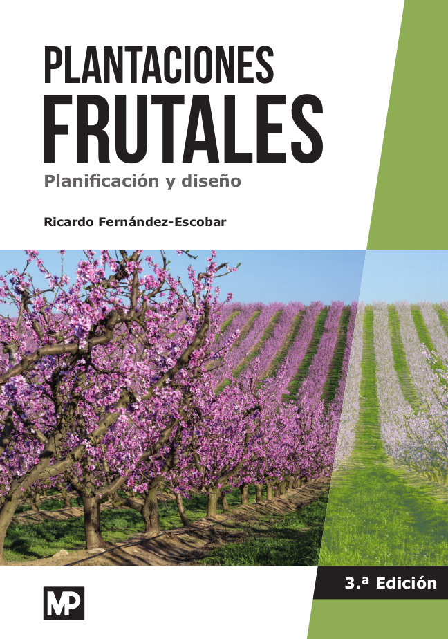 Plantaciones frutales. Planificación y diseño