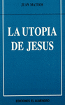 La utopía de Jesús