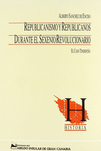 Republicanos y republicanismo durante el sexenio revoluciona