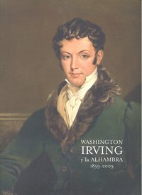 Washington irving y la alhambra 1859-2009