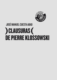 )clausuras( de pierre klossowski