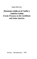 Presencia criolla en el caribe y america latina/
