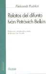 Relatos del difunto ivan petrovich belkin