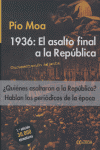 1936 el asalto final a la republica