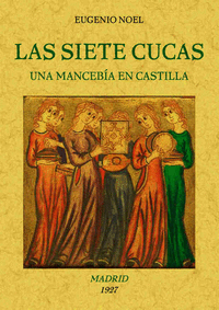 Las siete cucas (una mancebia en Castilla)