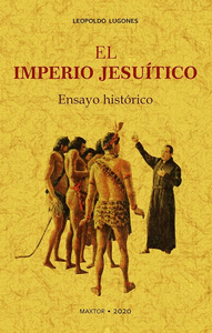 Imperio jesuitico,el