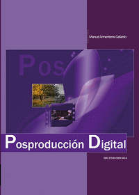 Postproduccion digital posproduccion digital