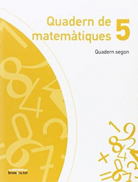 Quadern de matematiques 5. quadern segon
