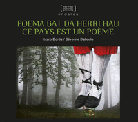 Poema bat da herri hau - Ce Pays est un poéme