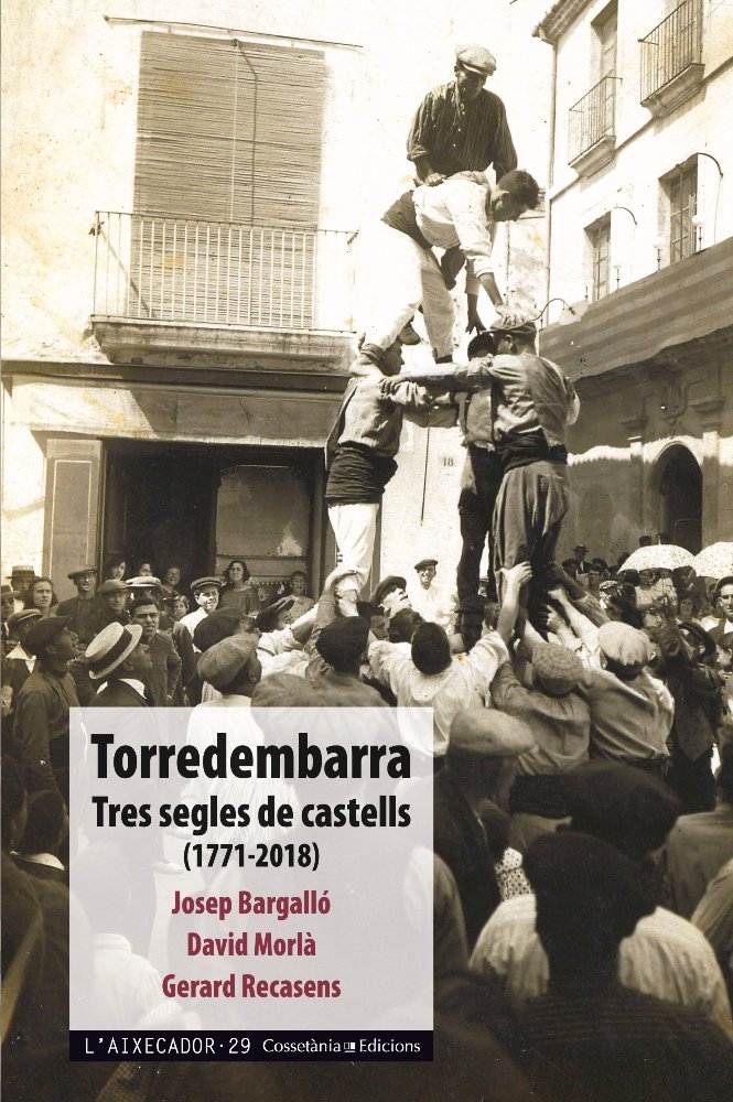Torredembarra tres segles de castells 1771 2018