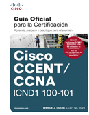 Ccent/ccna icnd 100-101: gu¡a examen certificación