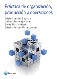 Practicas de organizacion de produccion de operaciones