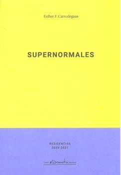 Supernormales // supernormais