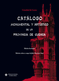 Catalogo monumental y artistico de la provincia de cuenca