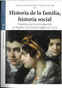 洋書 Familias historia de la sociedad Espanol Historia de la familia, historia social - Librería Dorian