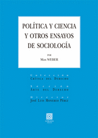Politica y ciencia y otros ensayos de sociologia