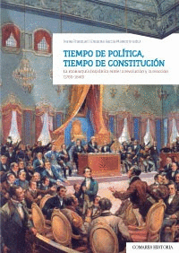 Tiempo de politica tiempo de constitucion