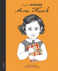 Pequeña & Grande Anne Frank
