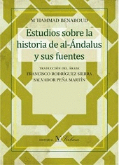 Estudios sobre la historia de al-Ándalus y sus fuentes