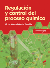 Regulacion y control del proceso quimico