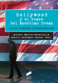 Hollywood y el ocaso del american dream