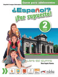 Español por supuesto 2 a2 libro del alumno